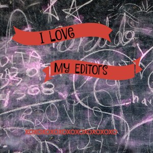 love my editors